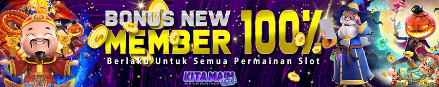 kitamain bonus 100% di berikan di awal